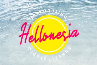 Discovering Hellonesia: A Font That Breathes Life Into Branding