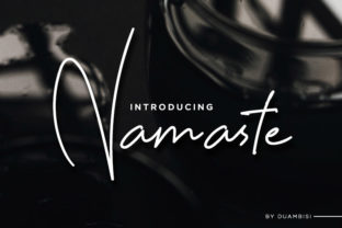 Namaste: A Script Font That Speaks Clearly—Before You Even Read the Words