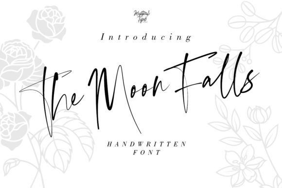 The Moon Falls: A Script Font for Campaign Creativity